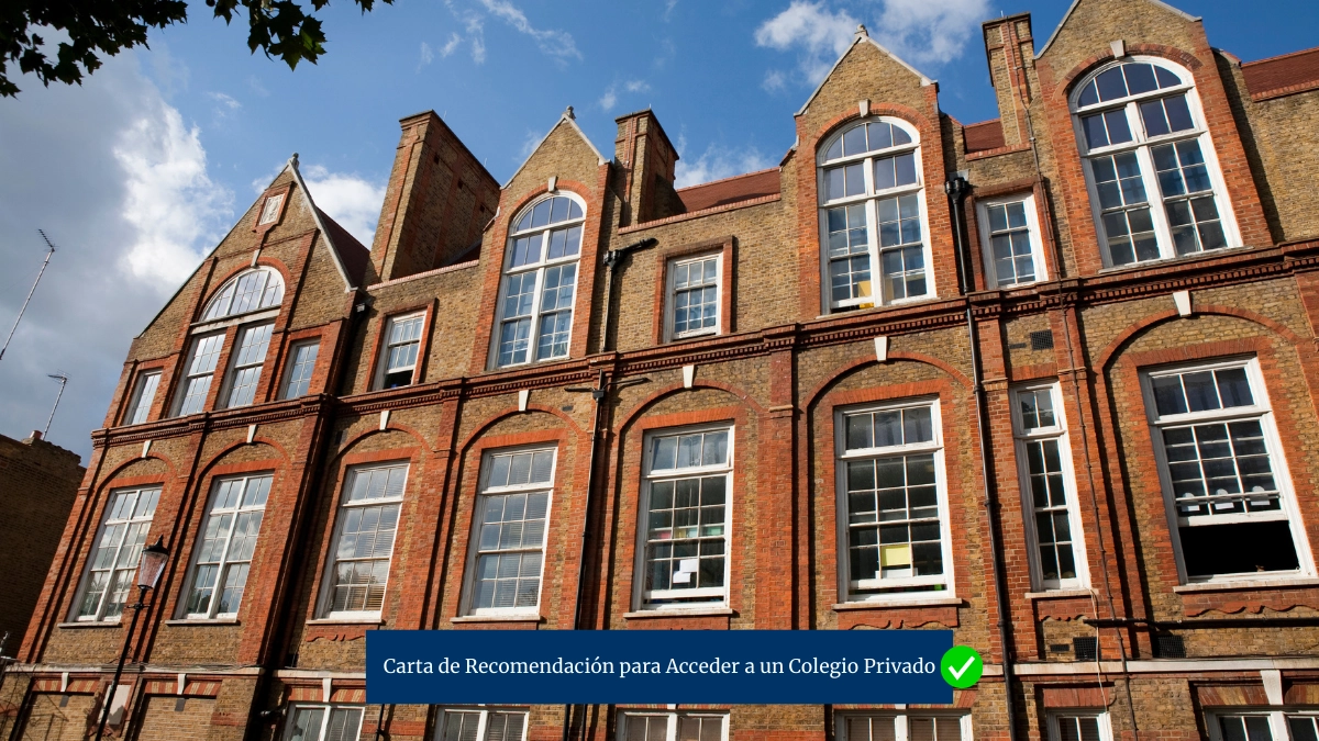 Como redactar una Carta de Recomendación para un Colegio Privado. 3 ejemplos.