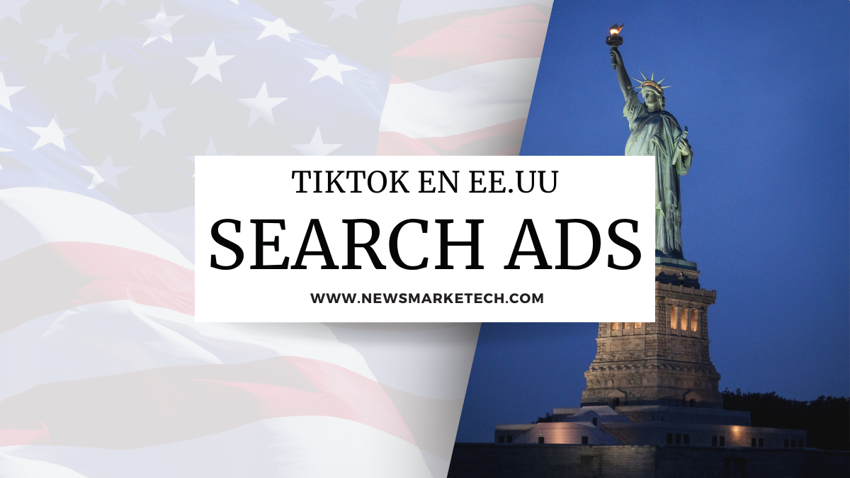 TikTok Introduce los Anuncios de Búsqueda (Search Ads) en Estados Unidos