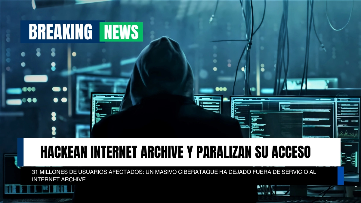 Hackean Internet Archive y paralizan su acceso