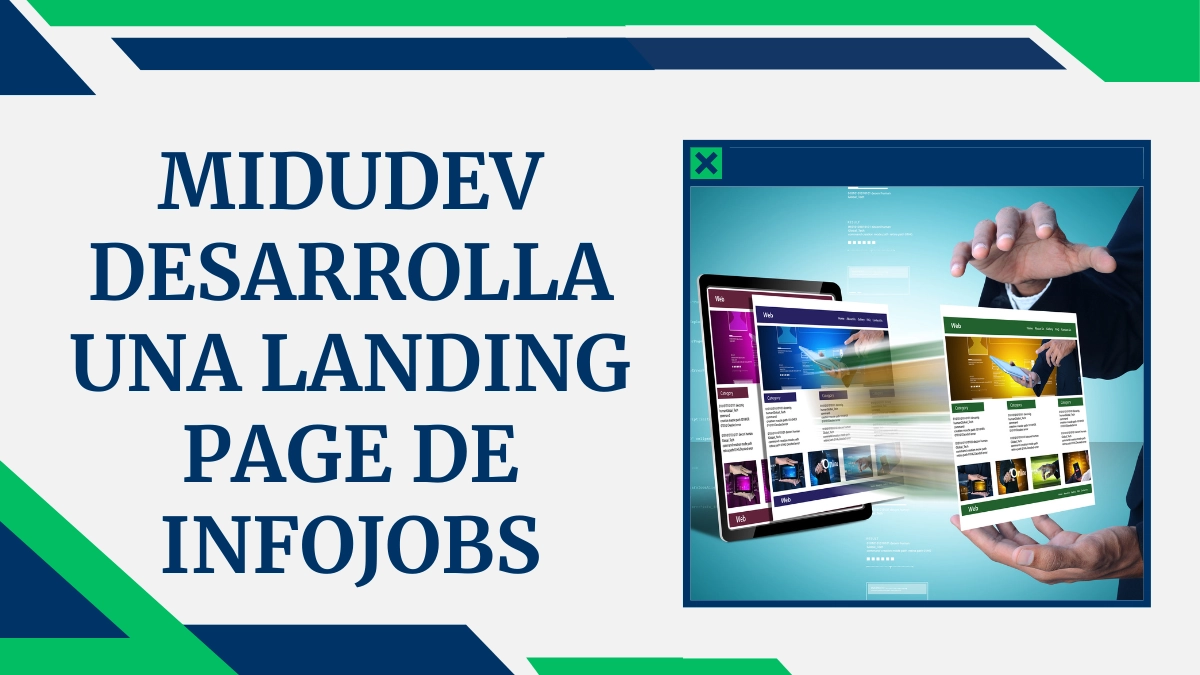 Midudev Desarrolla una Landing Page de Infojobs