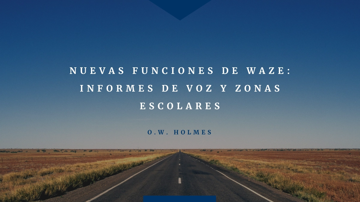 Nuevas Funciones de Waze Informes de Voz y Zonas Escolares.png