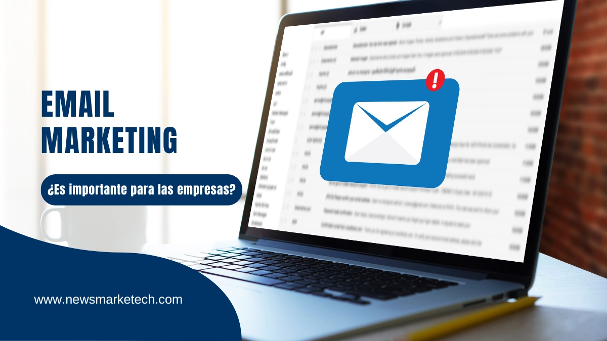 ¿Por qué es importante el email marketing?