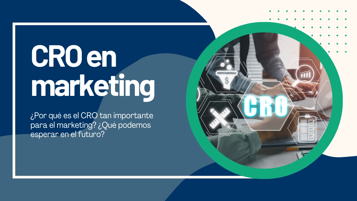 ¿Qué es CRO en Marketing?