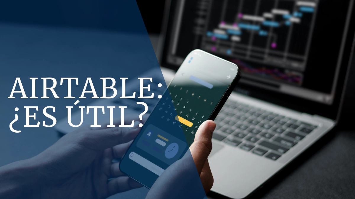 Qué es Airtable y para qué sirve