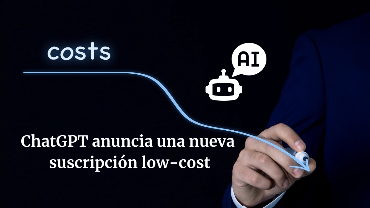 ChatGPT anuncia una nueva suscripción low-cost